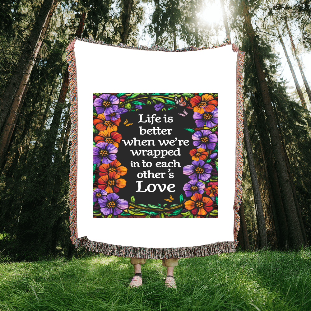 Life is Better With You - Heirloom Blanket