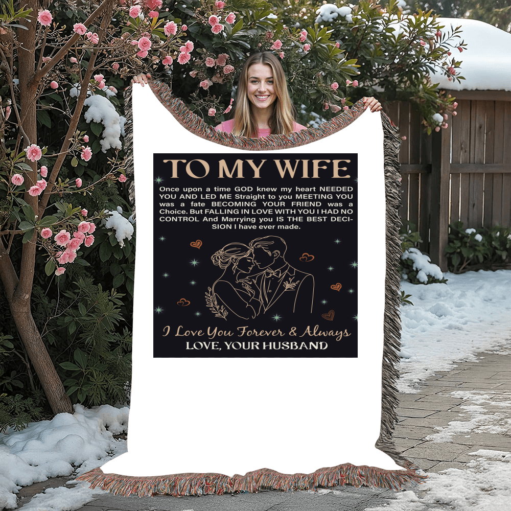 To My Wife - Heirloom Blanket